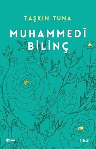Muhammedi Bilinç - Şule Yayınları