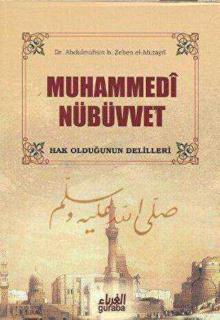 Muhammedi Nübüvvet - Guraba Yayınları
