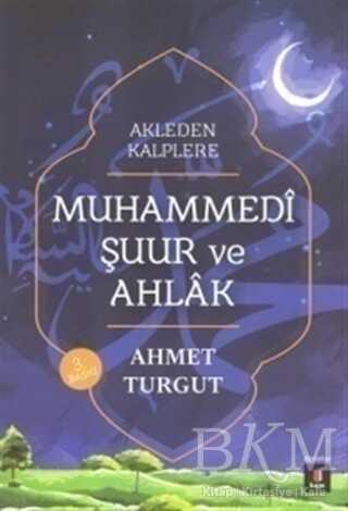 Muhammedi Şuur ve Ahlak - Kapı Yayınları