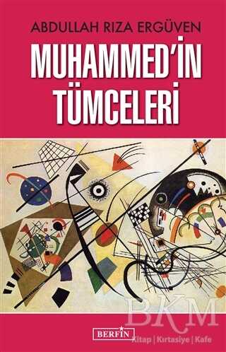 Muhammed’in Tümceleri - Berfin Yayınları