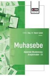 Muhasebe Alanında Uluslararası Araştırmalar – III - Eğitim Yayınevi - Bilimsel Eserler
