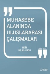 Muhasebe Alanında Uluslararası Çalışmalar - Mart 2024 - Serüven Yayınevi