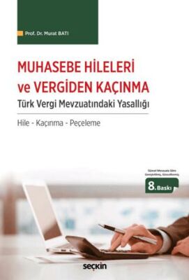 Muhasebe Hileleri ve Vergiden Kaçınma - 1