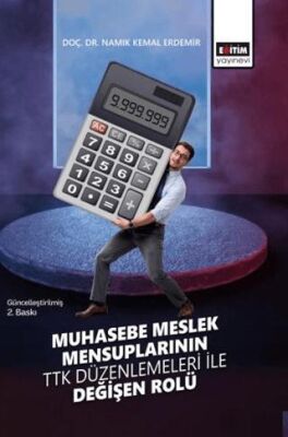 Muhasebe Meslek Mensuplarının TTK Düzenlemeleri ile Değişen Rolü - 1