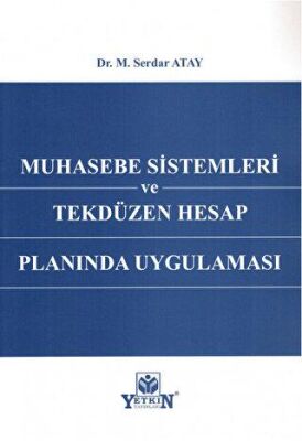 Muhasebe Sistemleri ve Tekdüzen Hesap Planında Uygulaması - 1