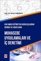 Muhasebe Uygulamaları ve İç Denetimi Birsel Sabuncu - Ekin Basım Yayın