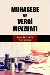 Muhasebe ve Vergi Mevzuatı - Ekin Basım Yayın