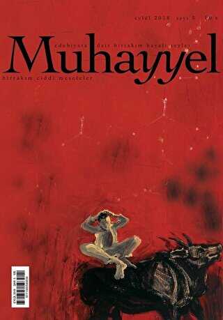 Muhayyel Edebiyat Dergisi Sayı: 5 Eylül 2018 - Muhayyel Dergisi Yayınları