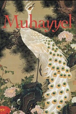 Muhayyel Edebiyat Dergisi Sayı: 6 Ekim 2018 - 1