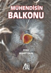 Mühendisin Balkonu - Baygenç Yayıncılık