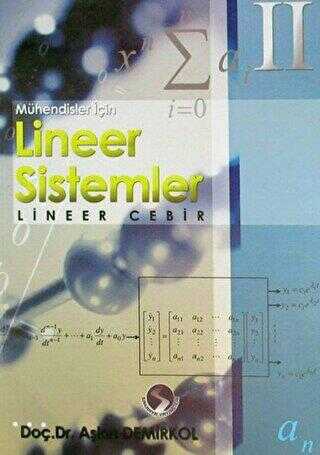 Mühendisler için Lineer Sistemler - Lineer Cebir 2 Kitap Takım