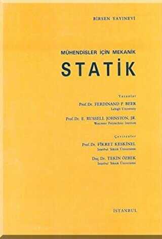 Mühendisler İçin Mekanik Statik - Birsen Yayınevi