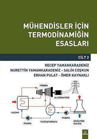 Mühendisler İçin Termodinamiğin Esasları Cilt 2 - Dora Basım Yayın