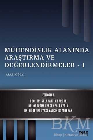Mühendislik Alanında Araştırma ve Değerlendirmeler - 1 - Gece Kitaplığı