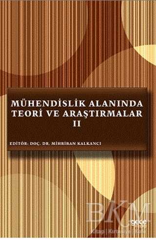 Mühendislik Alanında Teori ve Araştırmalar 2 - Gece Kitaplığı