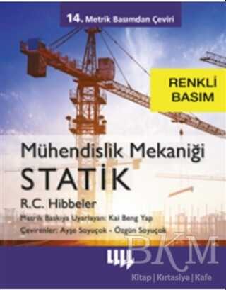 Mühendislik Mekaniği Statik Renkli Basım - Literatür Yayıncılık