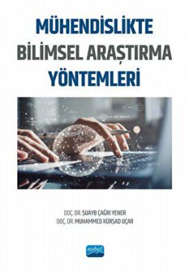 Mühendislikte Bilimsel Araştırma Yöntemleri - 1