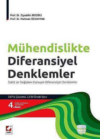 MÜHENDİSLİKTE DİFERANSİYEL DENKLEMLER - Seçkin Yayıncılık