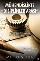 Mühendislikte Disiplinler Arası - Cinius Yayınları