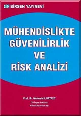 Mühendislikte Güvenilirlik ve Risk Analizi - Birsen Yayınevi