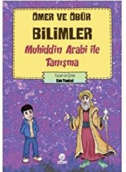 Ömer ve Öbür Bilimler -Muhiddin Arabi İle Tanışma - Gonca Çocuk