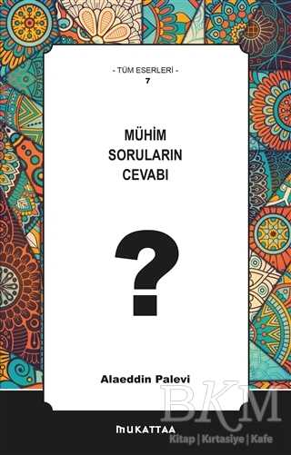 Mühim Soruların Cevabı - Mukattaa Yayınları