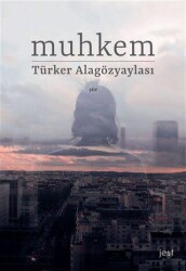 Muhkem - Başka Yerler Yayınları