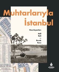 Muhtarlarıyla İstanbul - İBB Yayınları