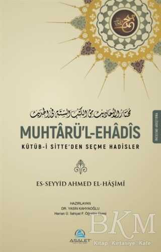 Muhtarü’l-Ehadis - Asalet Yayınları