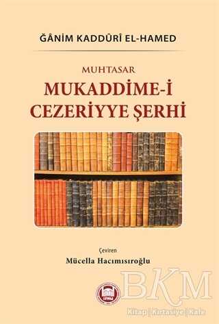 Muhtasar Mukaddime-i Cezeriyye Şerhi - Marmara Üniversitesi İlahiyat Fakültesi Vakfı
