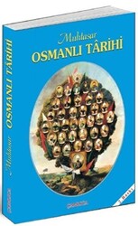 Muhtasar Osmanlı Tarihi - Çamlıca Basım Yayın