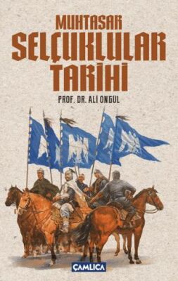 Muhtasar Selçuklular Tarihi - 1