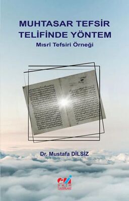 Muhtasar Tefsir Telifinde Yöntem - Mısri Tefsiri Örneği - 1