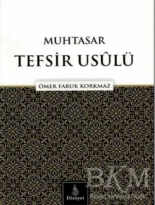 Muhtasar Tefsir Usülü - Dirayet Yayınları