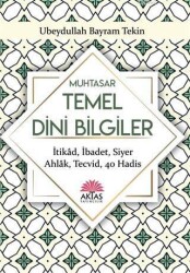Sorulu - Cevaplı Muhtasar Temel Dini Bilgiler - Aktaş Yayıncılık