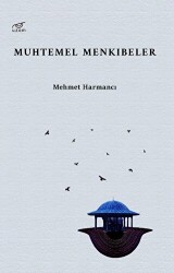 Muhtemel Menkıbeler - Uzam Yayınları