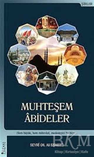 Muhteşem Abideler - Yüzakı Yayıncılık