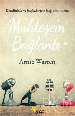 Muhteşem Bağlantı - Beyaz Yayınları