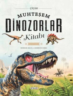 Muhteşem Dinozorlar Kitabı - 1