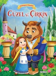 Muhteşem Masallar – Güzel ve Çirkin - Çiçek Yayıncılık