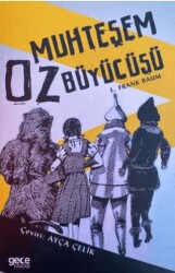 Muhteşem Oz Büyücüsü - Gece Kitaplığı