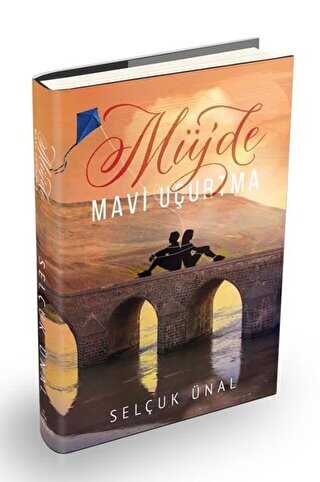 Müjde - Mavi Uçurtma - Ephesus Yayınları