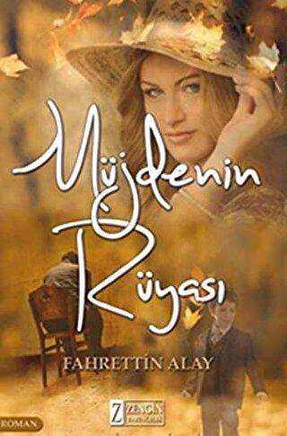 Müjde`nin Rüyası - Zengin Yayıncılık