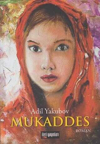 Mukaddes - İleri Yayınları
