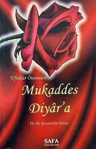 Mukaddes Diyar`a
