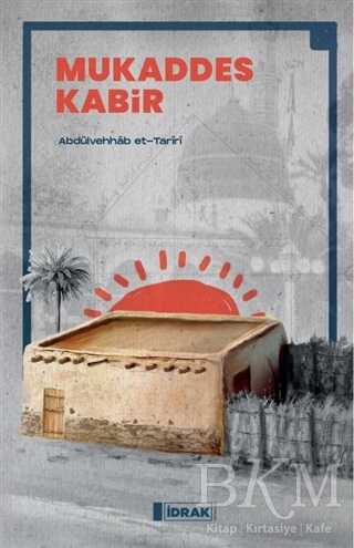 Mukaddes Kabir - İdrak Yayınları