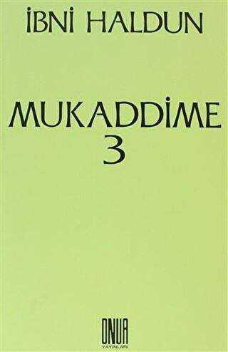 Mukaddime Cilt: 3 - Sol ve Onur Yayınları
