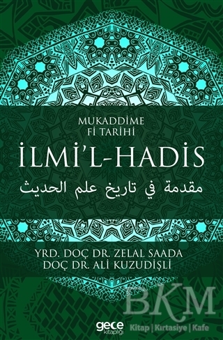 Mukaddime Fi Tarihi İlmi’l- Hadis - Gece Kitaplığı