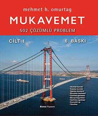Mukavemet - 502 Çözümlü Problemler Cilt 1 - Birsen Yayınevi