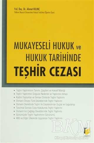 Mukayeseli Hukuk ve Hukuk Tarihinde Teşhir Cezası - Adalet Yayınevi